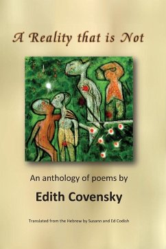 A Reality that is Not - Covensky, Edith