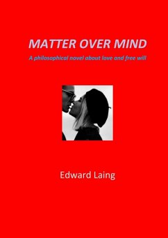 Matter Over Mind - Laing, Edward