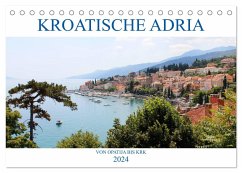 Kroatische Adria - Von Opatija bis Krk (Tischkalender 2024 DIN A5 quer), CALVENDO Monatskalender
