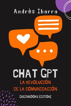 ChatGPT, la revolución de la comunicación (eBook, ePUB) - Ibarra, Andrès