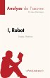 I, Robot de Isaac Asimov (Analyse de... - Bild 1