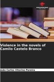 Violence in the novels of Camilo Castelo Branco