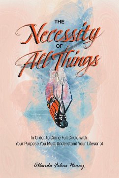 The Necessity of All Things - Henry, Allenda Felice