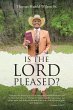 Is the Lord Pleased? - Bild 1