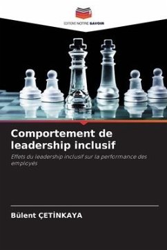 Comportement de leadership inclusif - ÇETINKAYA, Bülent