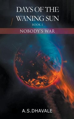 Nobody's War - A. S. Dhavale