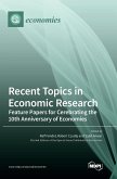 Recent Topics in Economic Research