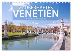 Zauberhaftes Venetien (Wandkalender 2024 DIN A3 quer), CALVENDO Monatskalender