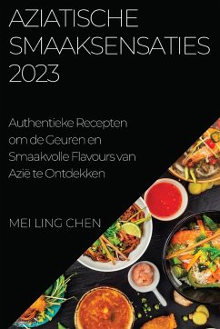 Aziatische Smaaksensaties 2023 - Chen, Mei Ling