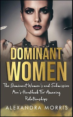 Dominant Women - Morris, Alexandra