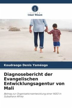 Diagnosebericht der Evangelischen Entwicklungsagentur von Mali - Yaméogo, Koudraogo Denis