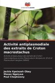 Activité antiplasmodiale des extraits de Croton macrostachus