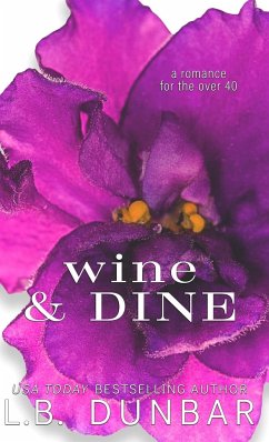 Wine & Dine - Dunbar, L. B.
