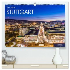 Ein Jahr STUTTGART (hochwertiger Premium Wandkalender 2024 DIN A2 quer), Kunstdruck in Hochglanz