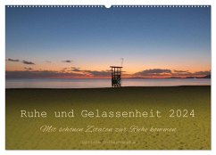 Ruhe und Gelassenheit 2024 (Wandkalender 2024 DIN A2 quer), CALVENDO Monatskalender - Gerner-Haudum, Gabriele