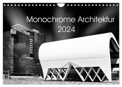Monochrome Architektur (Wandkalender 2024 DIN A4 quer), CALVENDO Monatskalender - Wolf, David