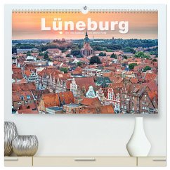 LÜNEBURG Ein- und Ausblicke von Andreas Voigt (hochwertiger Premium Wandkalender 2024 DIN A2 quer), Kunstdruck in Hochglanz
