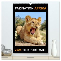 FAZINATION AFRIKA TIER PORTRAITS (hochwertiger Premium Wandkalender 2024 DIN A2 hoch), Kunstdruck in Hochglanz