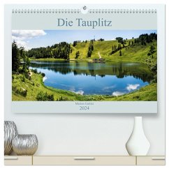 Die Tauplitz (hochwertiger Premium Wandkalender 2024 DIN A2 quer), Kunstdruck in Hochglanz