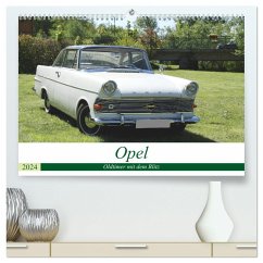 Opel Oldtimer mit dem Blitz (hochwertiger Premium Wandkalender 2024 DIN A2 quer), Kunstdruck in Hochglanz