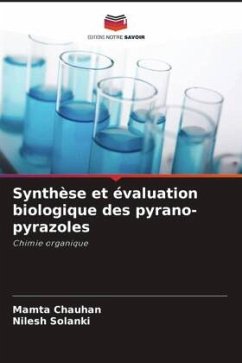 Cover Synthèse et évaluation biologique des pyrano-pyrazoles