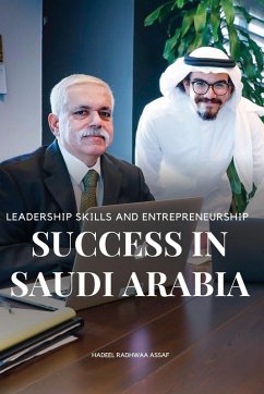 Leadership skills and entrepreneurship success in Saudi Arabia - Hadeel Radhwaa, Assaf