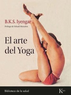 El Arte del Yoga - Iyengar, B K S