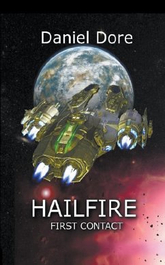 Hailfire First Contact - Dore, Daniel