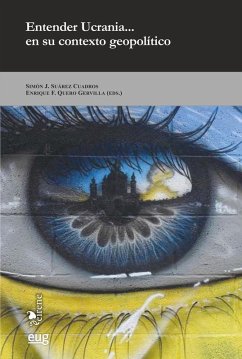 Cover Entender Ucrania : en su contexto geopolítico