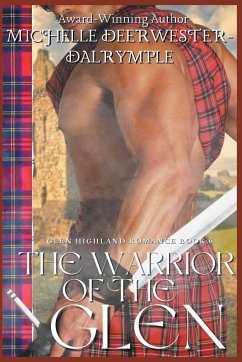 The Warrior of the Glen - Deerwester-Dalrymple, Michelle