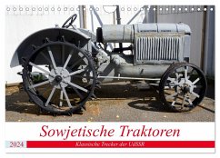 Sowjetische Traktoren - Klassische Trecker der UdSSR (Wandkalender 2024 DIN A4 quer), CALVENDO Monatskalender