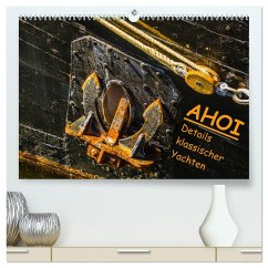 AHOI Details klassischer Yachten (hochwertiger Premium Wandkalender 2024 DIN A2 quer), Kunstdruck in Hochglanz - Jäck, Lutz
