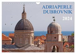 Adriaperle Dubrovnik (Wandkalender 2024 DIN A4 quer), CALVENDO Monatskalender - Braun, Werner