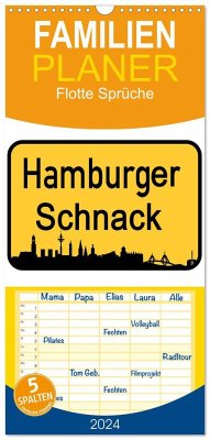 Familienplaner 2024 - Hamburger Schnack mit 5 Spalten (Wandkalender, 21 x 45 cm) CALVENDO