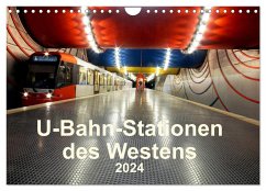 U-Bahn-Stationen des Westens (Wandkalender 2024 DIN A4 quer), CALVENDO Monatskalender