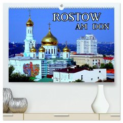 Rostow am Don (hochwertiger Premium Wandkalender 2024 DIN A2 quer), Kunstdruck in Hochglanz - Löwis of Menar, Henning von