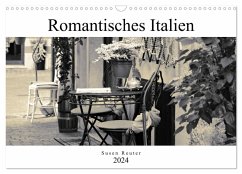 Romantisches Italien (Wandkalender 2024 DIN A3 quer), CALVENDO Monatskalender