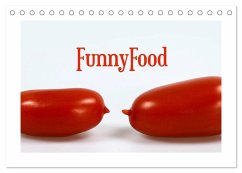 FunnyFood (Tischkalender 2024 DIN A5 quer), CALVENDO Monatskalender