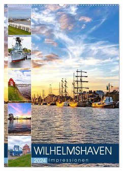 Wilhelmshaven Impressionen (Wandkalender 2024 DIN A2 hoch), CALVENDO Monatskalender