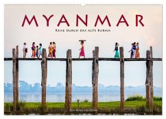 Myanmar - Reise durch das alte Burma (Wandkalender 2024 DIN A2 quer), CALVENDO Monatskalender