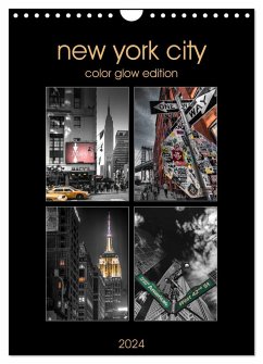New York City - Color Glow Edition (Wandkalender 2024 DIN A4 hoch), CALVENDO Monatskalender