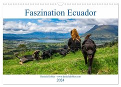 Faszination Ecuador (Wandkalender 2024 DIN A3 quer), CALVENDO Monatskalender - Kohler, Daniela