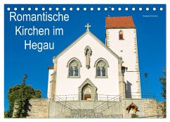 Romantische Kirchen im Hegau (Tischkalender 2024 DIN A5 quer), CALVENDO Monatskalender - Di Domenico, Giuseppe