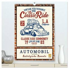 Automobil - nostalgische Momente (hochwertiger Premium Wandkalender 2024 DIN A2 hoch), Kunstdruck in Hochglanz