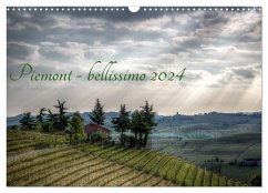 Piemont - bellissimo 2024 (Wandkalender 2024 DIN A3 quer), CALVENDO Monatskalender