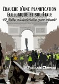 Ébauche d'une planification écologique et sociétale: 40 fiches ministérielles pour réussir