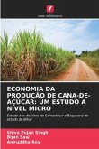 ECONOMIA DA PRODUÇÃO DE CANA-DE-AÇÚCAR: UM ESTUDO A NÍVEL MICRO