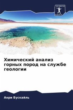 Himicheskij analiz gornyh porod na sluzhbe geologii - Buskajl', Anri