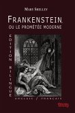 Frankenstein, ou le Promtée Moderne - Edition Bilingue - Anglais / Français