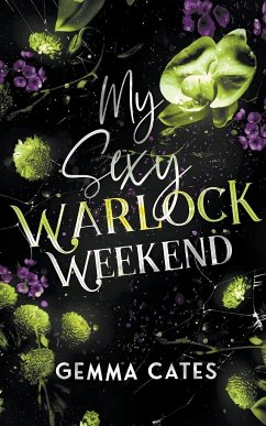 My Sexy Warlock Weekend - Cates, Gemma